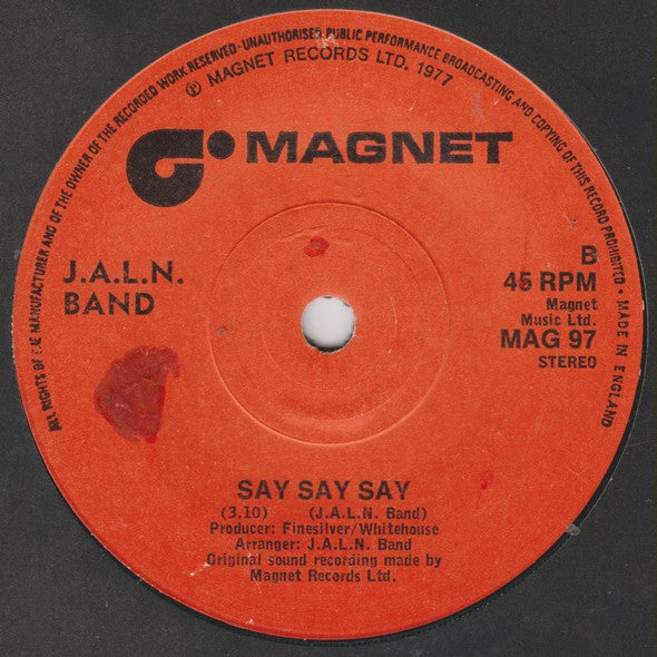 J.A.L.N. Band : I Got To Sing (7")