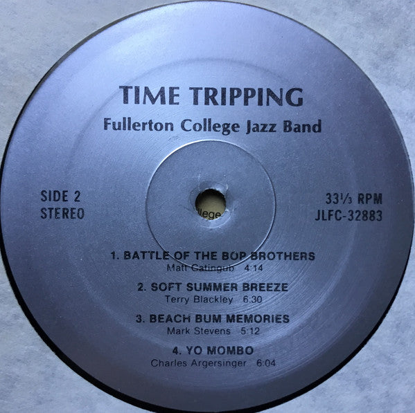 Fullerton College Jazz Band : Time Tripping (LP, Album)