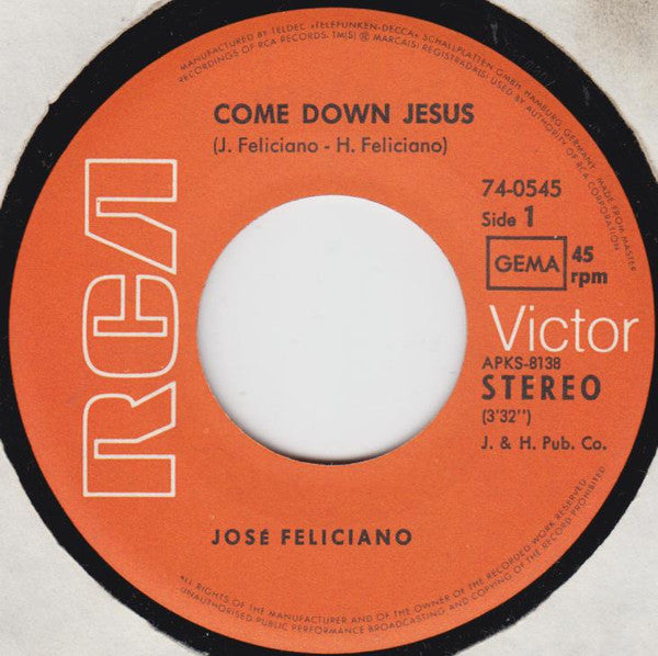 José Feliciano : Come Down Jesus (7", Single)