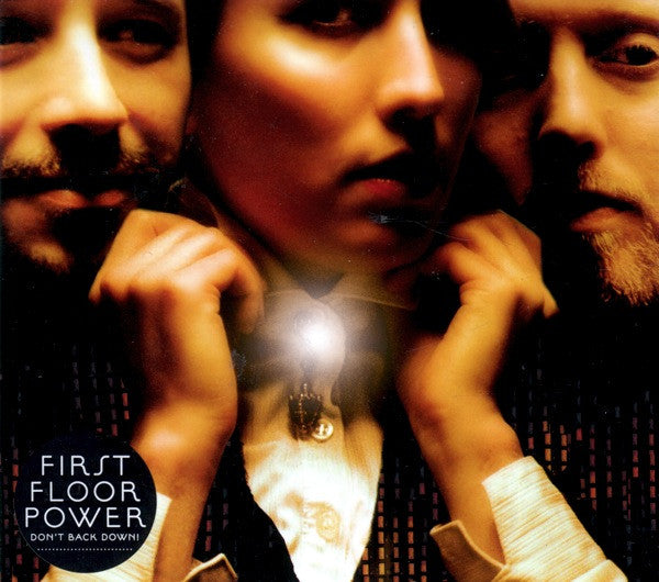 First Floor Power : Don't Back Down (CD, Album)