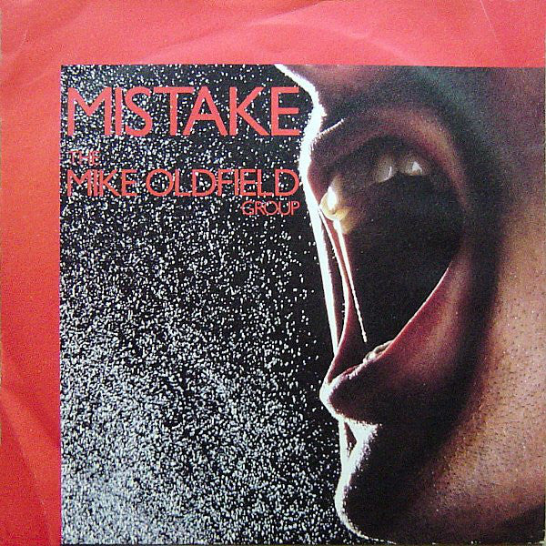 The Mike Oldfield Group : Mistake (7", Single)