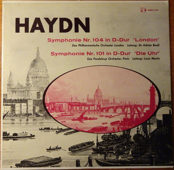 Joseph Haydn, Sir Adrian Boult, Louis Martin, The London Philharmonic Orchestra, Orchestre De L'Association Des Concerts Pasdeloup : Symphonie Nr. 104 In D-dur "London" -  Symphonie Nr. 101 In D-dur "Die Uhr " (LP, Mono)