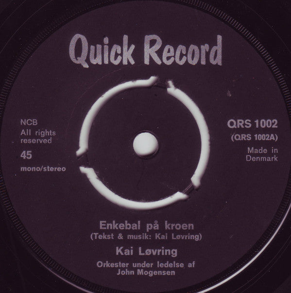 Kai Løvring : Enkebal På Kroen / Fut I Fejemøget (7", Single, Lig)