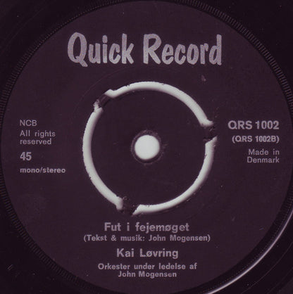 Kai Løvring : Enkebal På Kroen / Fut I Fejemøget (7", Single, Lig)