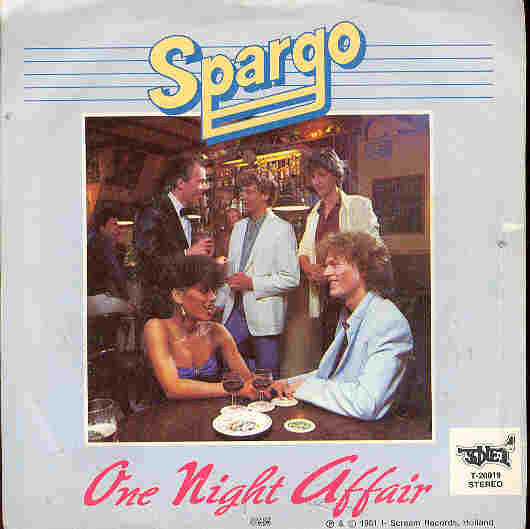 Spargo : One Night Affair (7", Single)