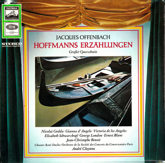 Jacques Offenbach, Nicolai Gedda, Gianna D'Angelo, Victoria De Los Angeles, Elisabeth Schwarzkopf, André Cluytens, Orchestre De La Société Des Concerts Du Conservatoire : Hoffmann's Erzählungen - Großer Querschnitt In Französischer Sprache (LP, Album)