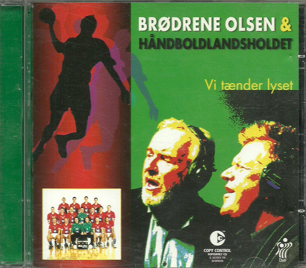 Brdr. Olsen & Håndboldlandsholdet : Vi Tænder Lyset (CD, Single)