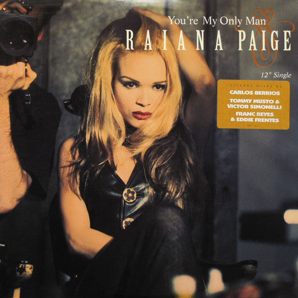 Raiana Paige : You're My Only Man (12")