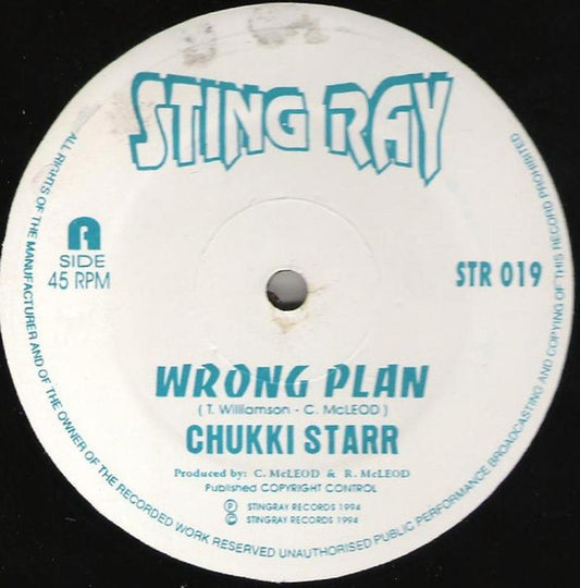 Chukki Star : Wrong Plan (12")