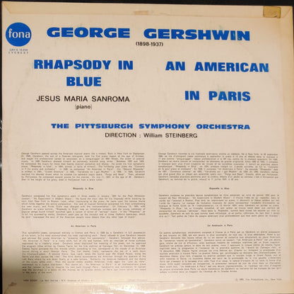 George Gershwin – William Steinberg conducting the The Pittsburgh Symphony Orchestra, Jesus Maria Sanroma : Rhapsody In Blue / An American In Paris (LP, Mono)