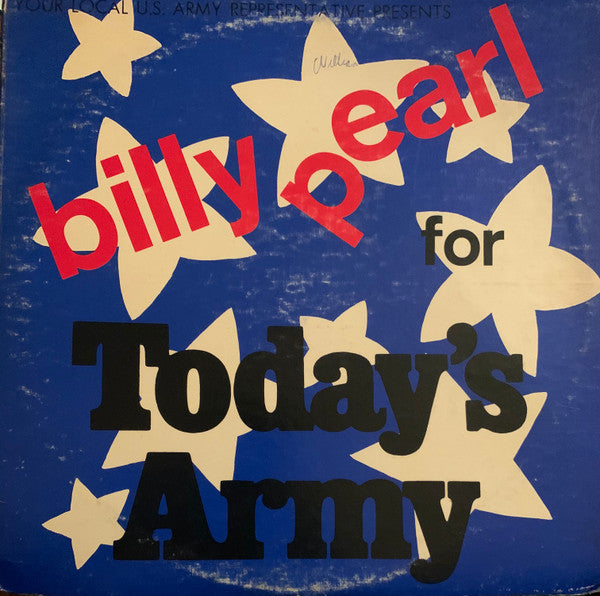 Billy Pearl : Billy Pearl For Today's Army Series 1 (2xLP, Transcription)