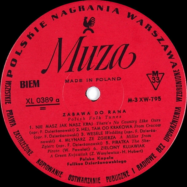 The Feliks Dzierżanowski Polish Folk Band : Zabawa Do Rana (LP, Comp, Mono)