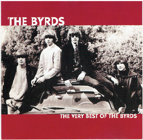 The Byrds : The Very Best Of The Byrds (CD, Comp, RE)