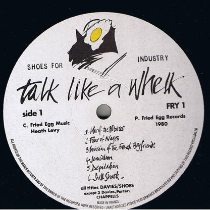 Shoes For Industry : Talk Like A Whelk (LP, Album)