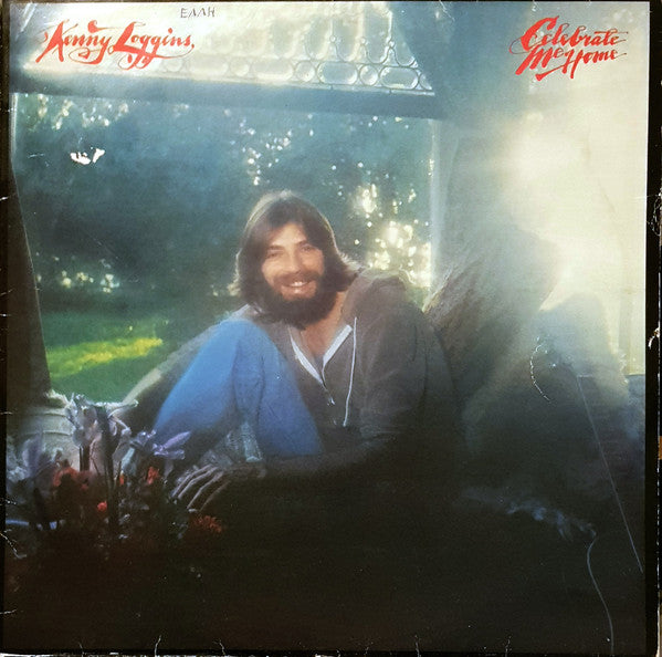 Kenny Loggins : Celebrate Me Home (LP, Album)