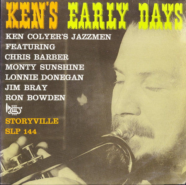 Ken Colyer's Jazzmen Featuring Chris Barber, Monty Sunshine, Lonnie Donegan, Jim Bray, Ron Bowden : Ken's Early Days (LP, Comp)