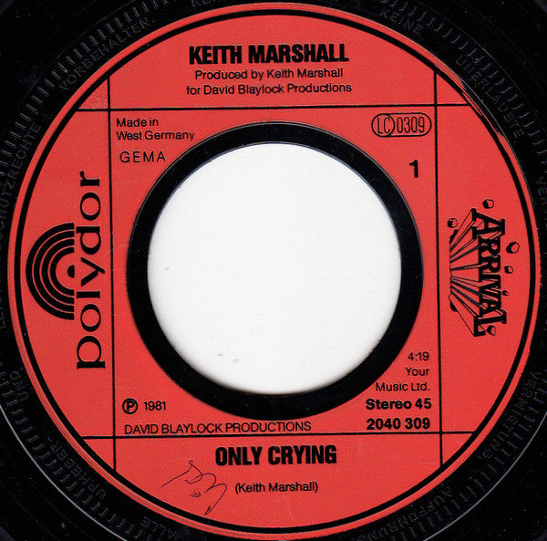 Keith Marshall : Only Crying (7", Single)