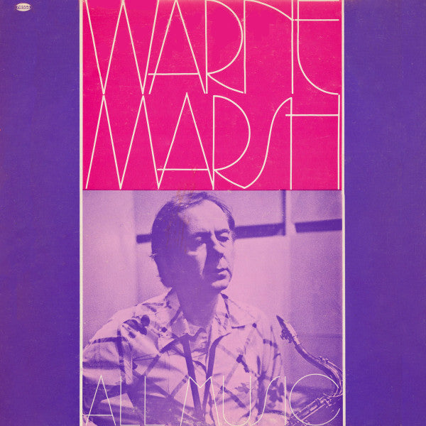 Warne Marsh : All Music (LP, Album)