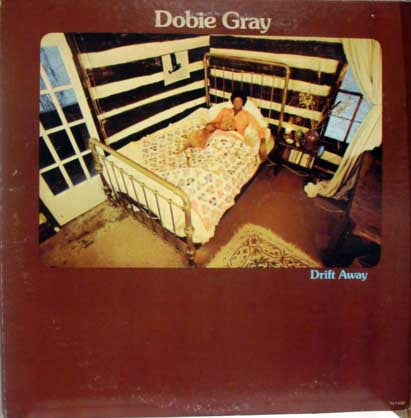 Dobie Gray : Drift Away (LP, Album)