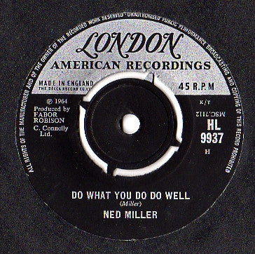 Ned Miller : Do What You Do Do Well (7", Single)