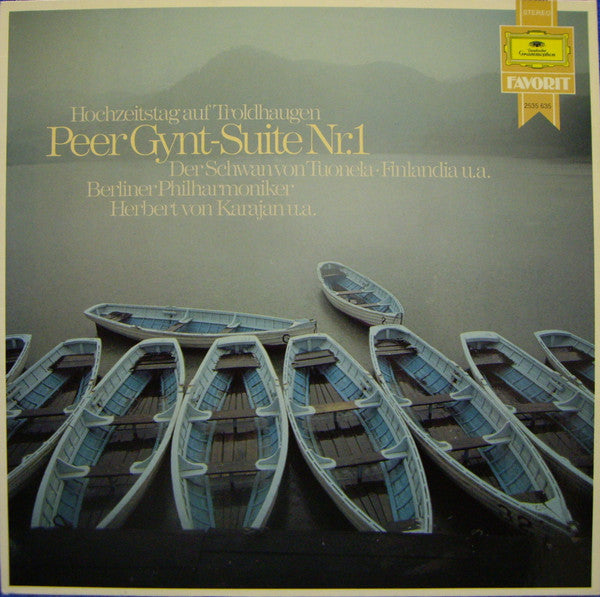 Berliner Philharmoniker, Herbert von Karajan : Hochzeitstag Auf Troldhagen • Peer Gynt-Suite Nr. 1 • Der Schwan von Tuonela • Finlandia U. A.  (LP, Comp, RE)