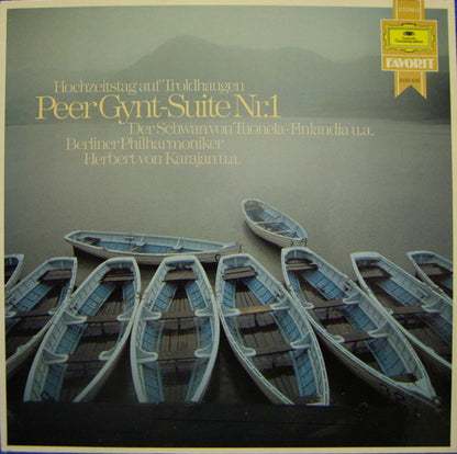 Berliner Philharmoniker, Herbert von Karajan : Hochzeitstag Auf Troldhagen • Peer Gynt-Suite Nr. 1 • Der Schwan von Tuonela • Finlandia U. A.  (LP, Comp, RE)