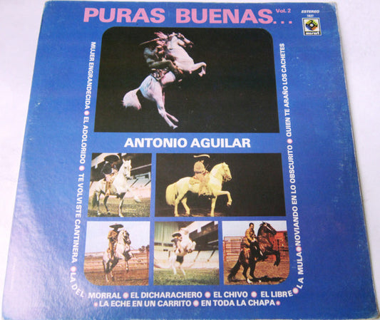 Antonio Aguilar Barraza : Puras Buenas Vol. 2 (LP, Album)