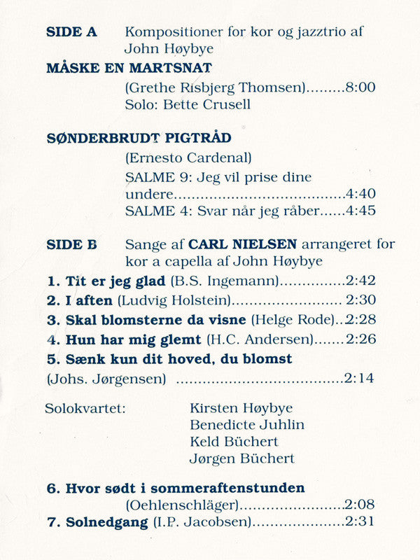 John Høybye / Lars Brogaard, Bo Stief, Aage Tanggaard Og Tritonus (9) : Måske En Martsnat - Og Andre Kompositioner Og Arrangementer For Kor Af John Høybye (LP, Album)