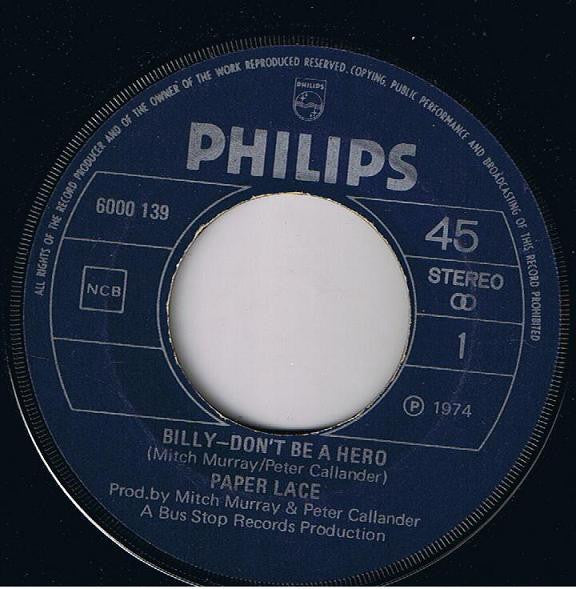 Paper Lace : Billy - Don't Be A Hero / Celia (7", Single)