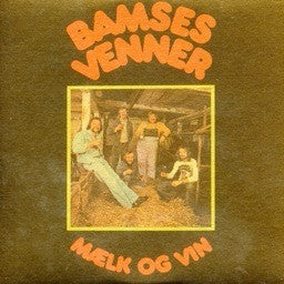 Bamses Venner : Mælk Og Vin (LP, Album)