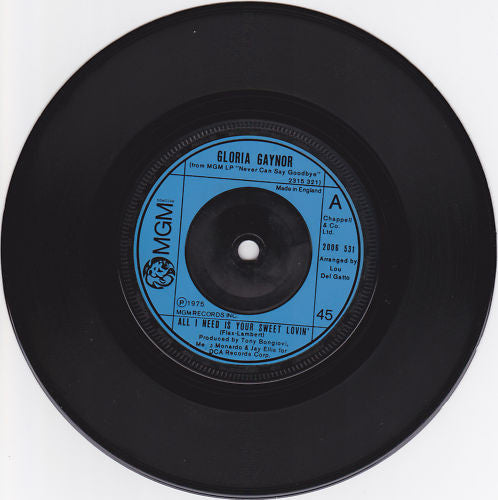 Gloria Gaynor : All I Need Is Your Sweet Lovin' (7", Single, Sol)