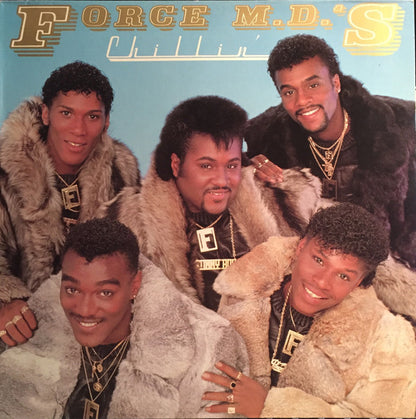 Force MD's : Chillin' (LP, Album)