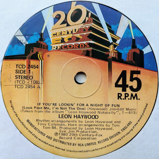 Leon Haywood : If You're Lookin' For A Night Of Fun (Look Past Me, I'm Not The One) (12")