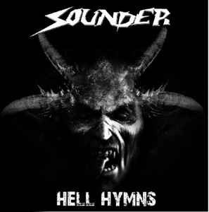 Sounder (2) : Hell Hymns (LP, Ltd)