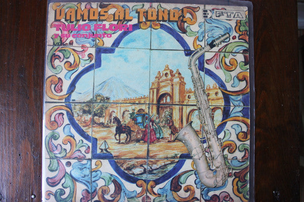 Tulio Flori y Su Conjunto : Vamos Al Tono! Vol. III (LP, Album)