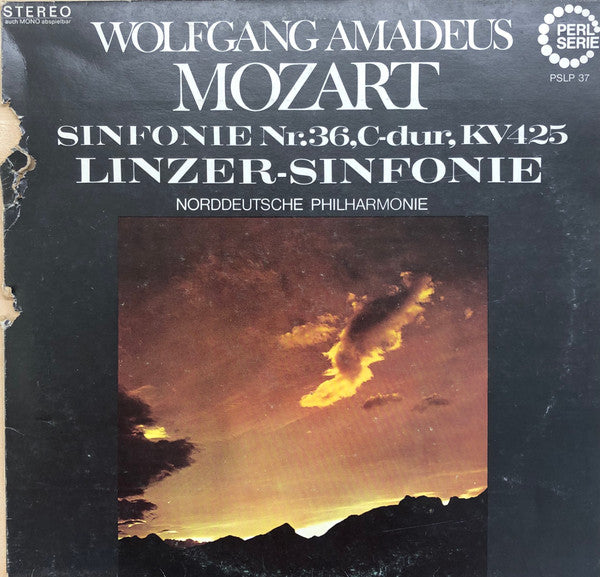 Wolfgang Amadeus Mozart, Norddeutsche Philharmonie : Sinfonie Nr. 36  C-dur, KV 425 "Linzer Sinfonie" (LP)