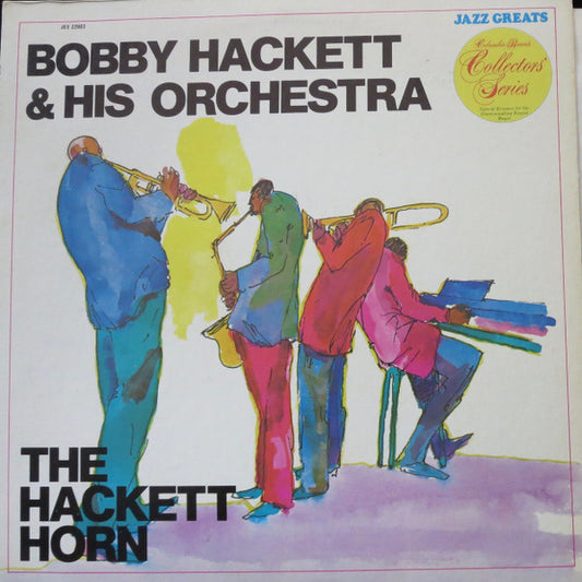 Bobby Hackett And His Orchestra : The Hackett Horn (LP, Comp, Mono)