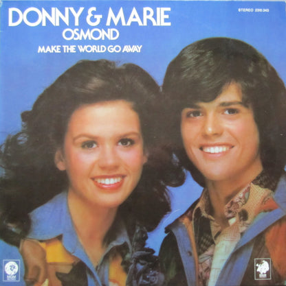 Donny & Marie Osmond : Make The World Go Away (LP, Album)