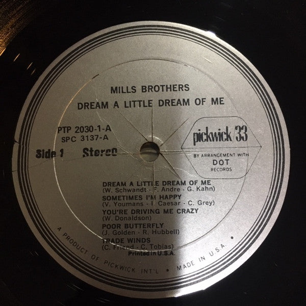 The Mills Brothers : Dream A Little Dream Of Me (LP, Album, RE)