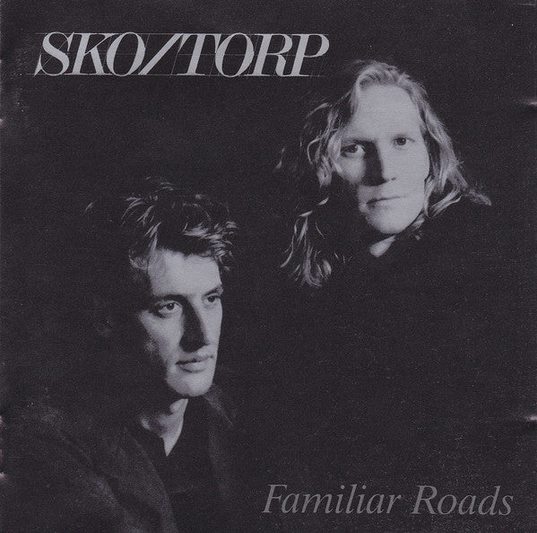 Sko/Torp : Familiar Roads (CD, Album)