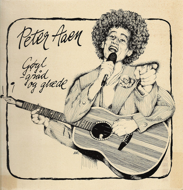 Peter Aaen : Gøgl, Gråd Og Glæde (LP, Album)