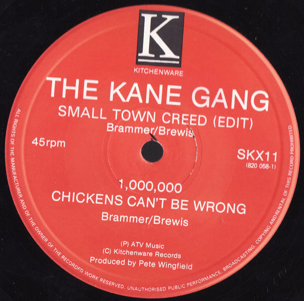 The Kane Gang : Small Town Creed (12")