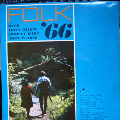 Colin Wilkie And Shirley Hart With John Pearse : Folk '66 (LP, RE)