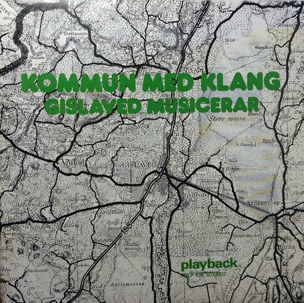 Various : Kommun Med Klang Gislaved Musicerar (LP)