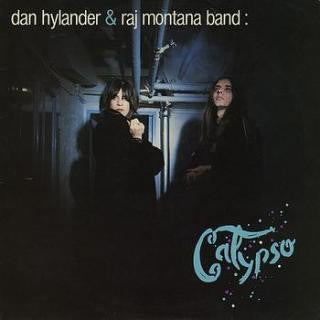 Dan Hylander & Raj Montana Band : Calypso (LP, Album)