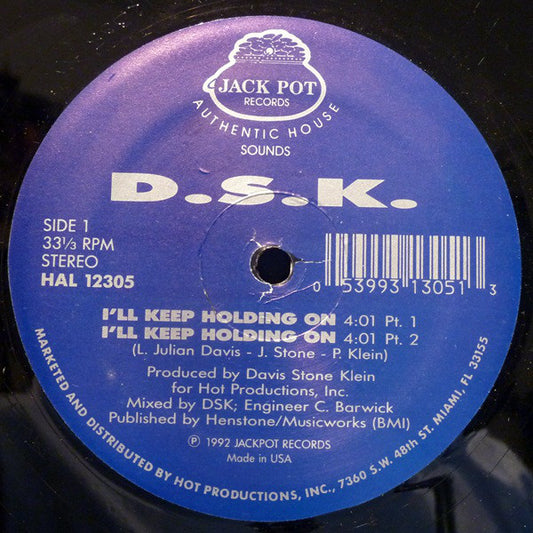 DSK : I'll Keep Holding On (12")