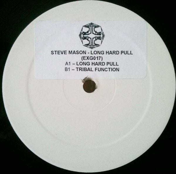 Steve Mason : Long, Hard Pull / Tribal Function (12")