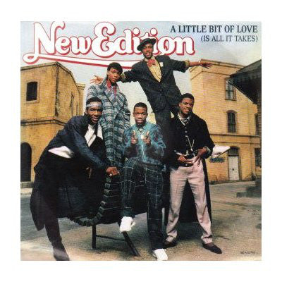 New Edition : A Little Bit Of Love (Is All It Takes) (12", Maxi)