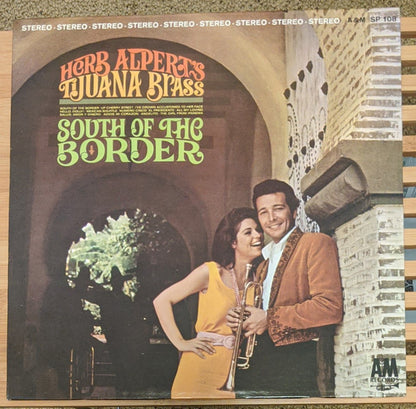 Herb Alpert & The Tijuana Brass : South Of The Border (LP, Album, Mon)