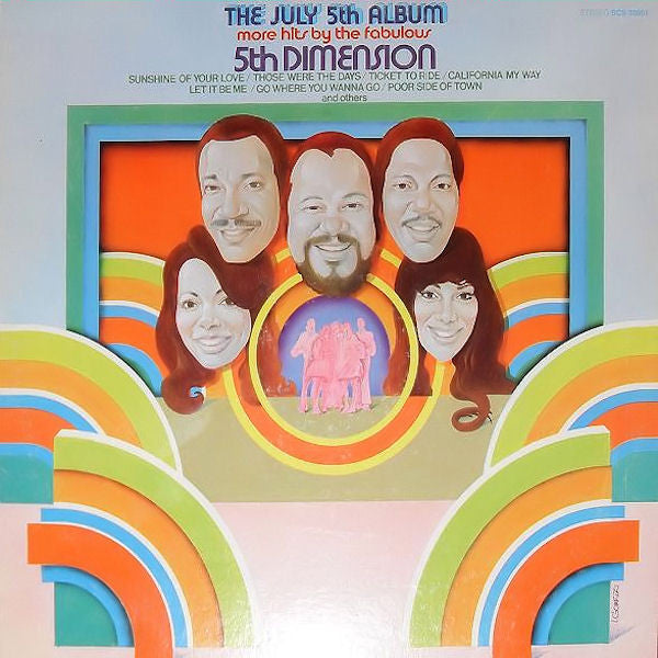 The Fifth Dimension : The July 5th Album - More Hits By The Fabulous 5th Dimension (LP, Comp, All)